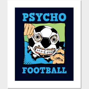 Psycho Football (World) Posters and Art